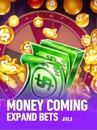 Money Coming Expand Bets