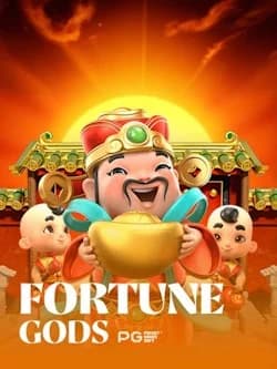Fortune Gods