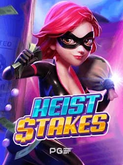 Heist of Stakes
